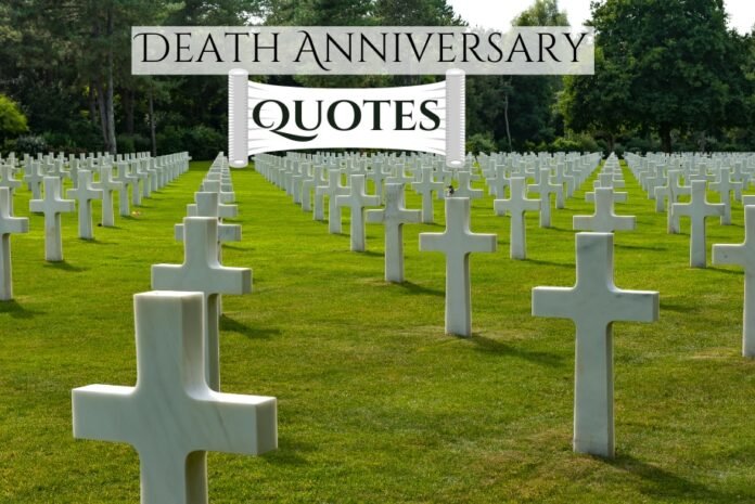 Death Anniversary Quotes