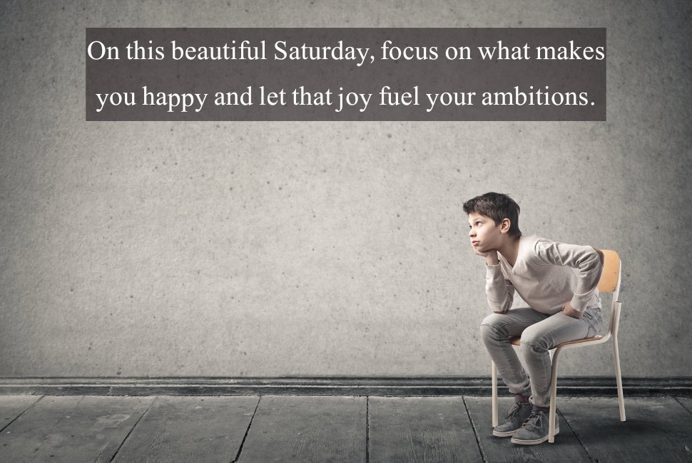  Saturday Motivational Quotes