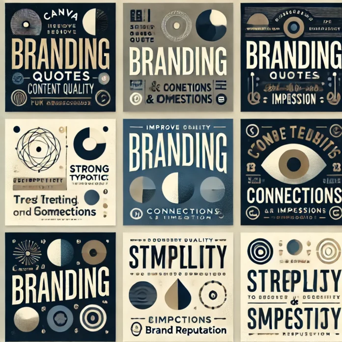 Best Quotes About Branding